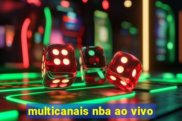 multicanais nba ao vivo